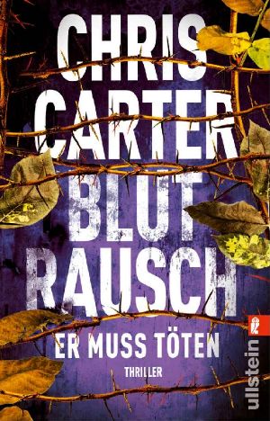 [Hunter & Garcia 09] • Blutrausch · Er muss töten